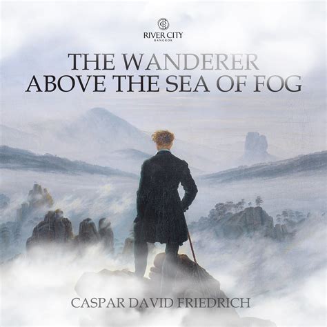  The Wanderer Above the Sea of Fog -  Bức Tranh Hoài Cổ Về Sự Cô Đơn và Tinh Thần Phiêu Lưu